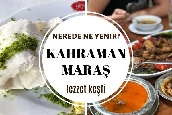 kahramanmarasta-ne-yenir-8-meshur-lezzet-6-600x400